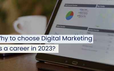 Why to choose Digital Marketing as a career in 2023?